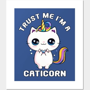 Kawaii Trust me I'm a Caticorn Unicorn Cat Kittycorn Posters and Art